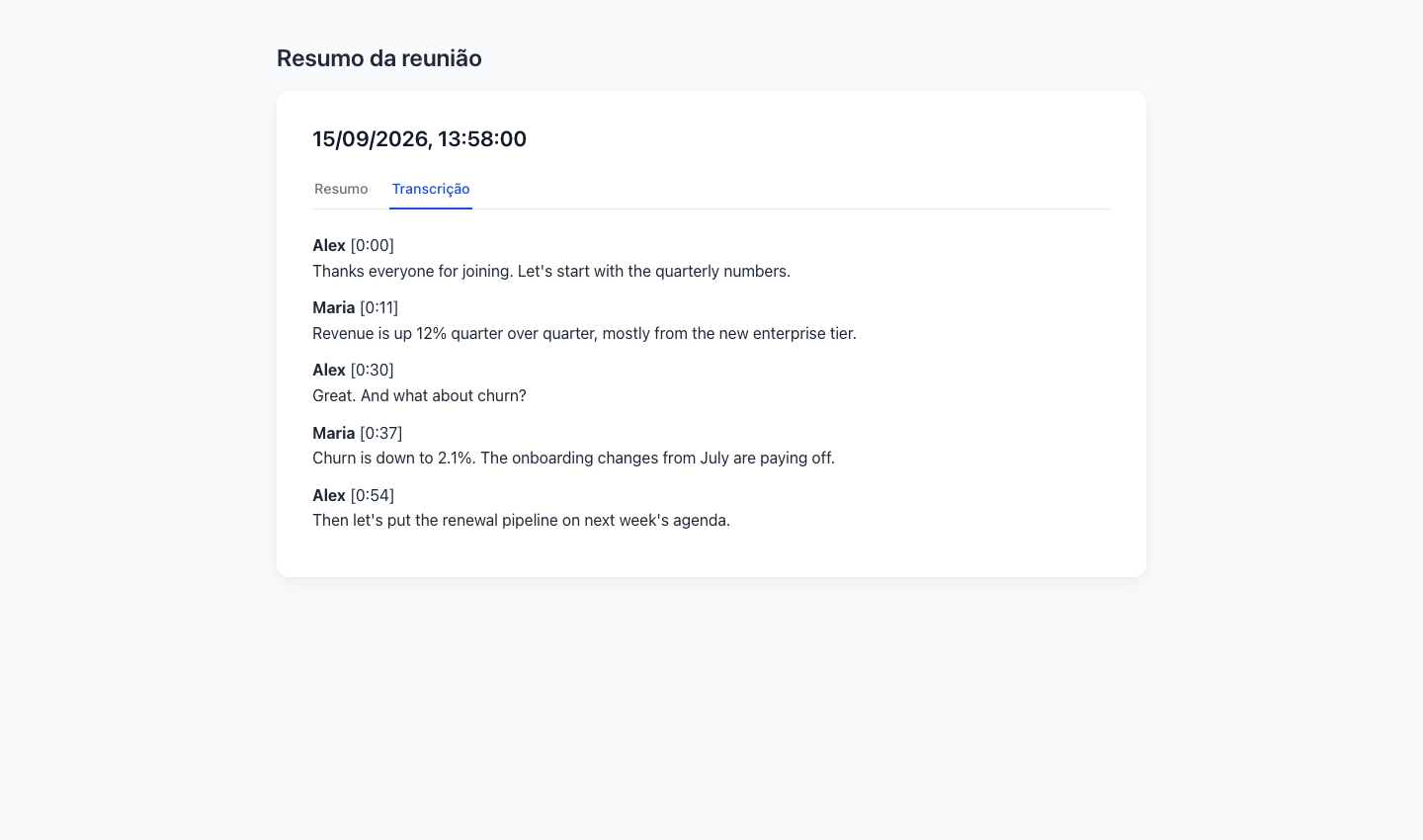 A aba Transcript de um recap da reunião, com cada intervenção atribuída ao respectivo participante e com marcação de tempo
